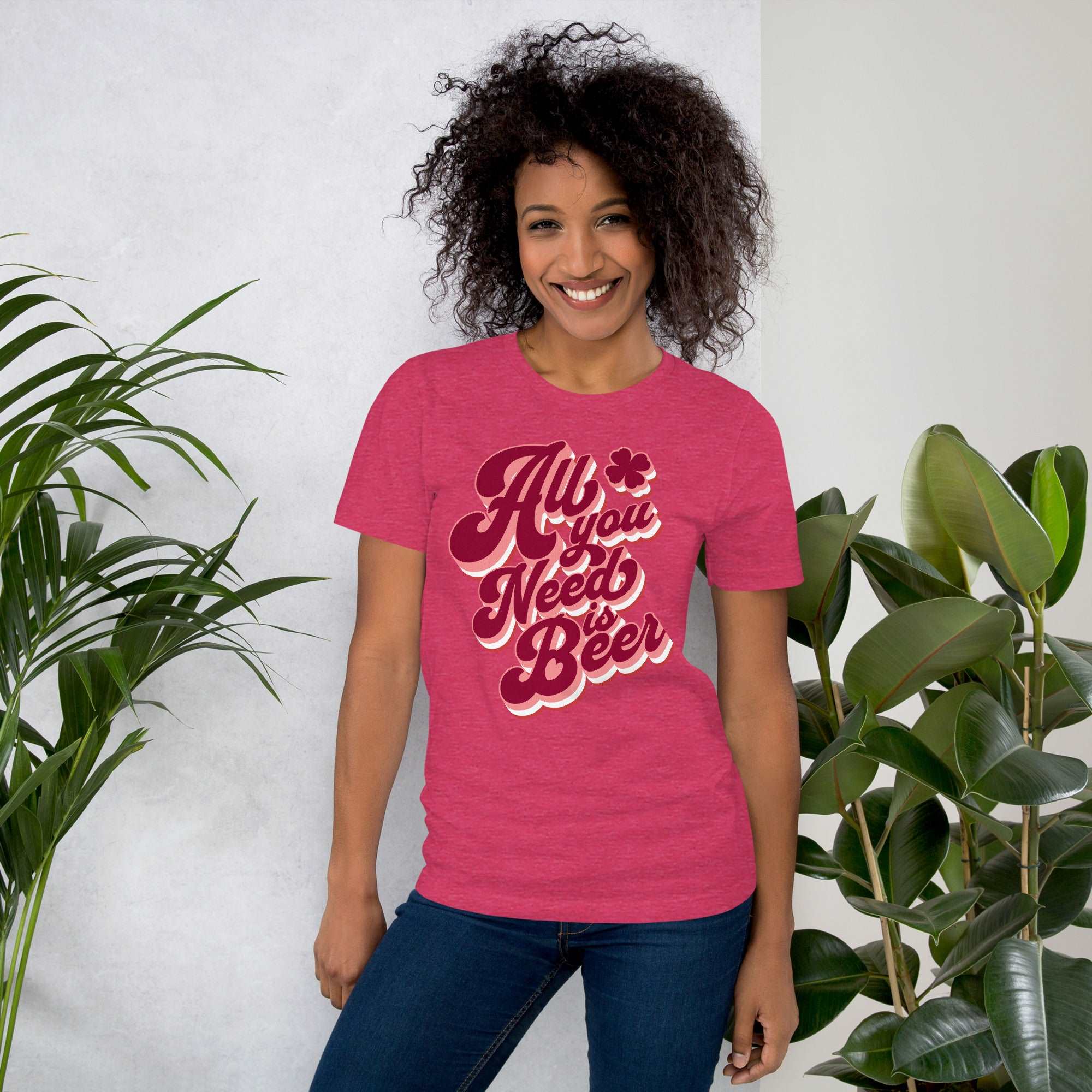 Thirsty, Indeed "All You Need Is Beer" Women's T-Shirt