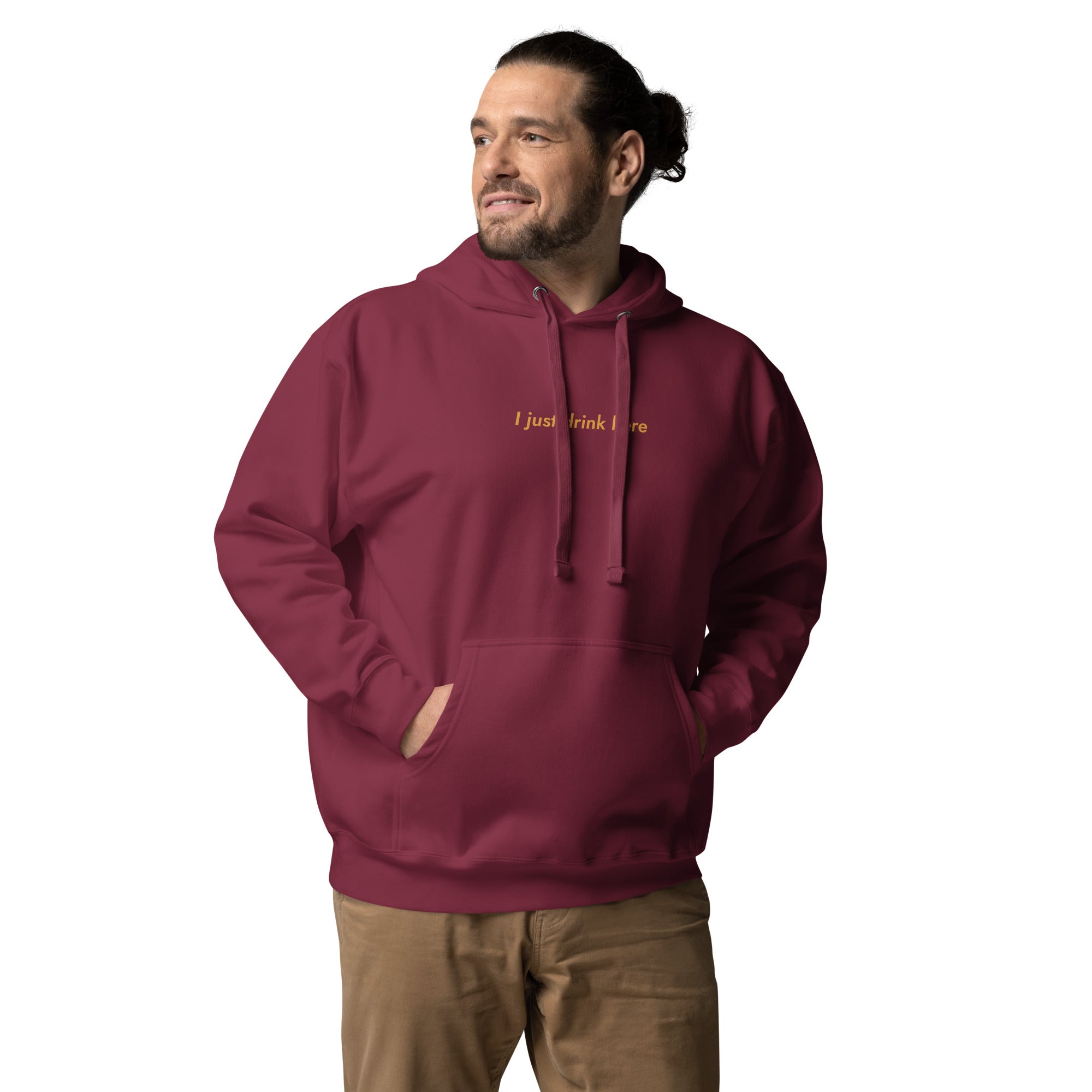 Thirsty, Indeed "I Just Drink Here" Men's Pullover Hoodie