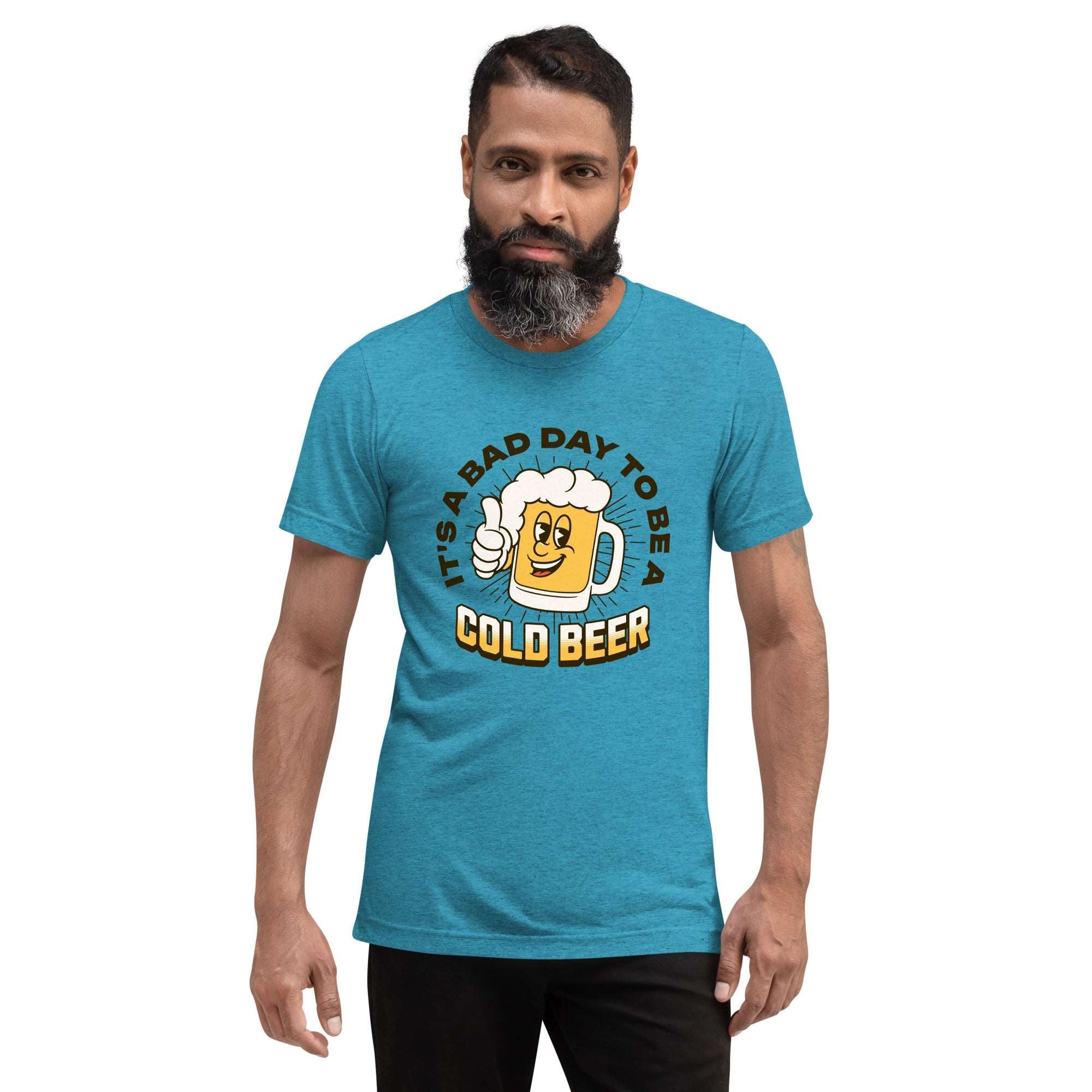 Thirsty, Indeed Men's "Bad Day Cold Beer" T-Shirt