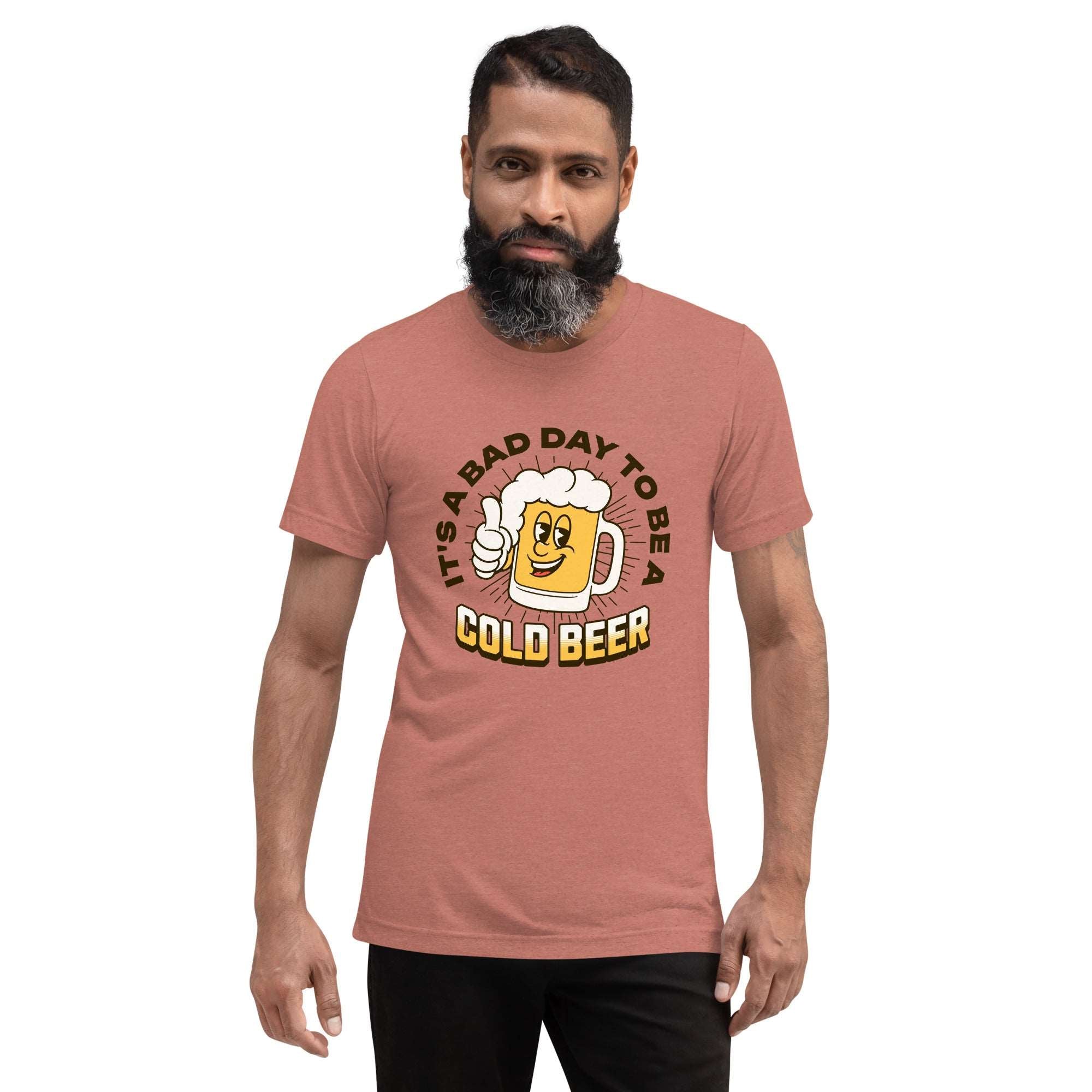 Thirsty, Indeed Men's "Bad Day Cold Beer" T-Shirt