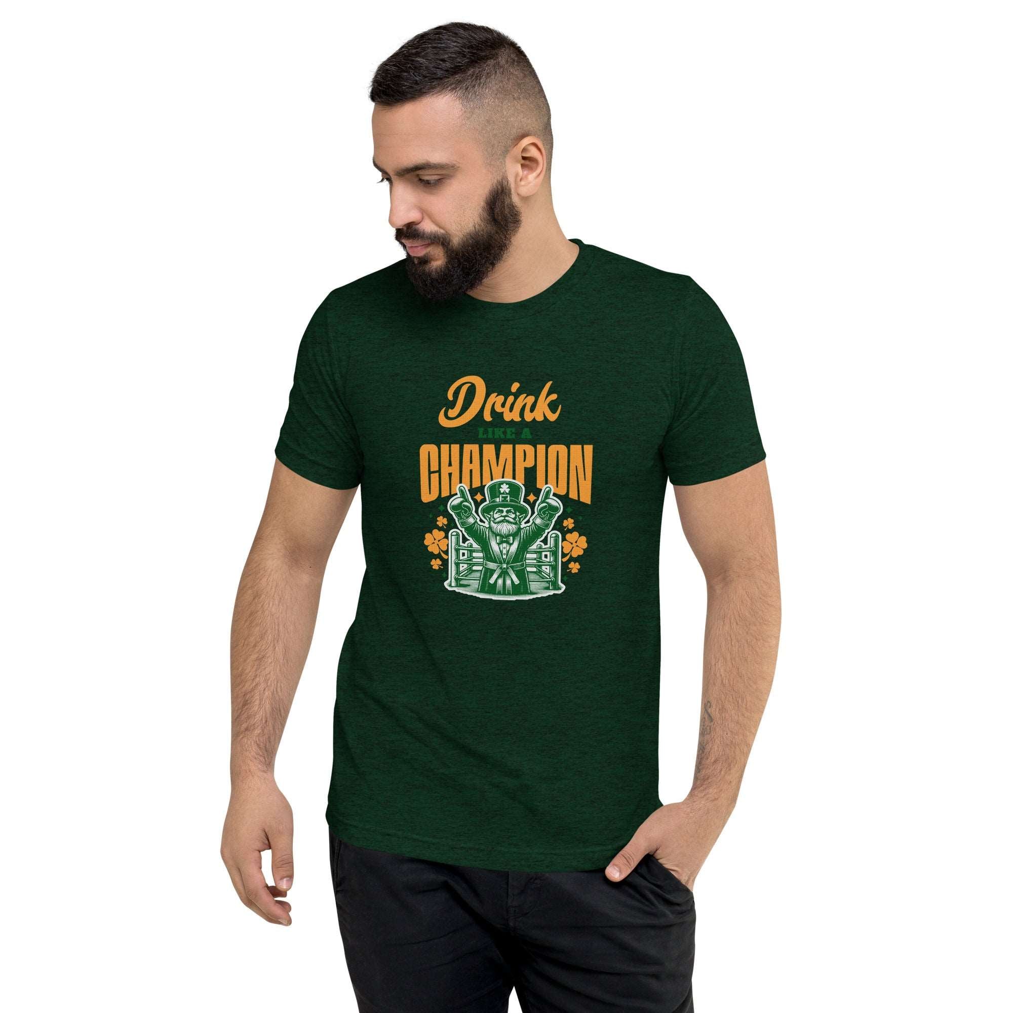 Thirsty, Indeed Men's "Drink Like A Champion" T-Shirt