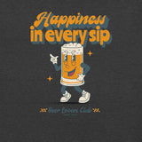 Thirsty, Indeed Men's "Happiness In Every Sip" T-Shirt