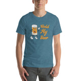 Thirsty, Indeed Men's "Hold My Beer" T-Shirt