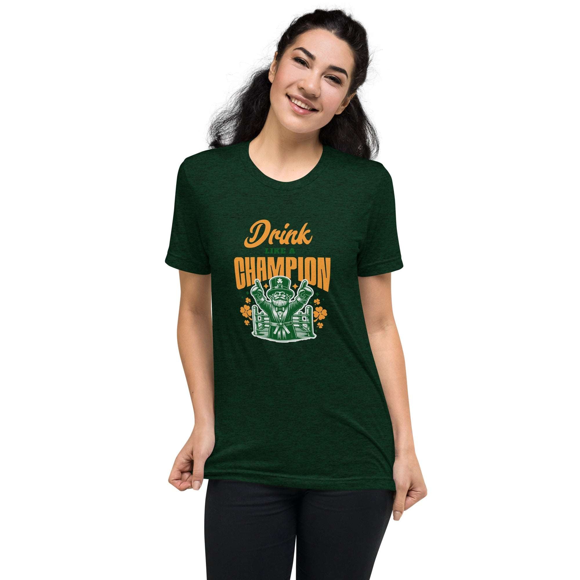 Thirsty, Indeed Women's "Drink Like A Champion" T-Shirt